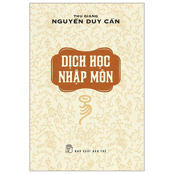 Dịch Học Nhập Môn PDF Dịch Học Nhập Môn PDF