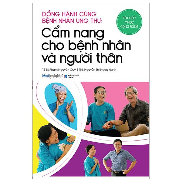 Đồng Hành Cùng Bệnh Nhân Ung Thư: Cẩm Nang Cho Bệnh Nhân Và Người Thân PDF Đồng Hành Cùng Bệnh Nhân Ung Thư: Cẩm Nang Cho Bệnh Nhân Và Người Thân PDF