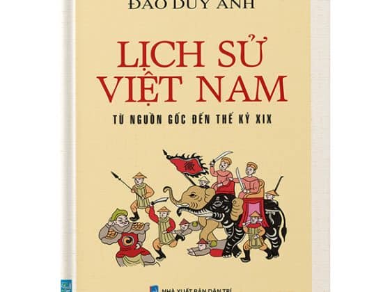 Lịch Sử Việt Nam Từ Nguồn Gốc Đến Thế Kỷ XIX Bìa Cứng PDF