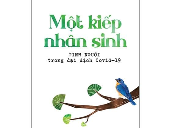 Một Kiếp Nhân Sinh - Tình Người Trong Đại Dịch Covid - 19 PDF