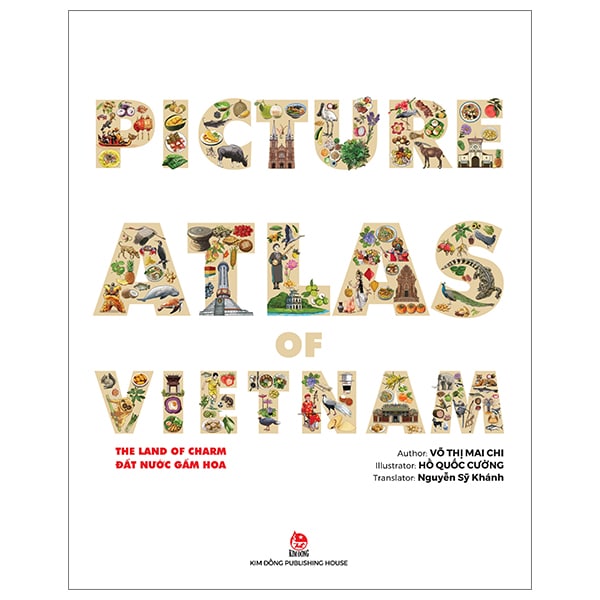 Picture Atlas Of Vietnam - The Land Of Charm - Đất Nước Gấm Hoa - Bìa Cứng English Version PDF Picture Atlas Of Vietnam - The Land Of Charm - Đất Nước Gấm Hoa - Bìa Cứng English Version PDF