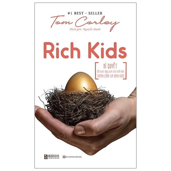 Rich Kids - Bí Quyết Để Nuôi Dạy Con Cái Trở Nên Thành Công Và Hạnh Phúc PDF Rich Kids - Bí Quyết Để Nuôi Dạy Con Cái Trở Nên Thành Công Và Hạnh Phúc PDF
