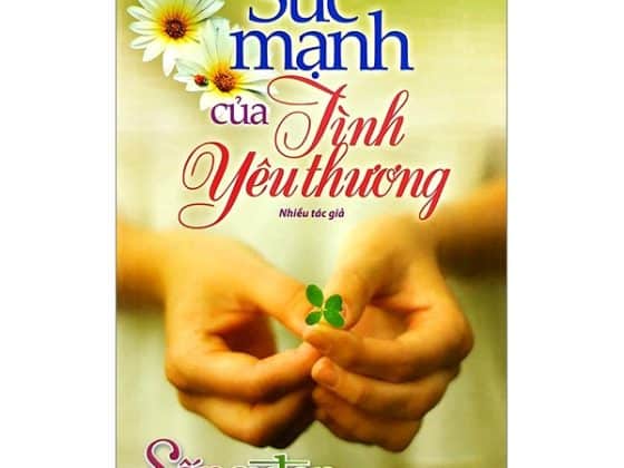 Sống Đẹp - Sức Mạnh Của Tình Yêu Thương PDF