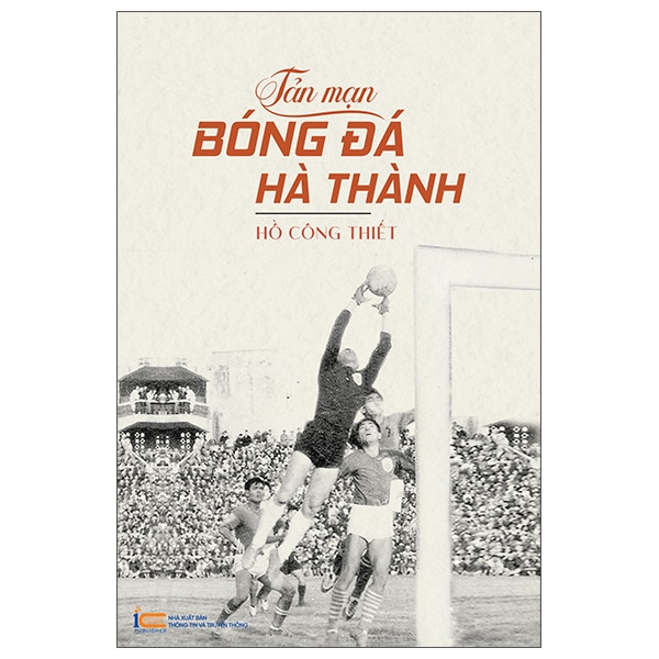 Tản Mạn Bóng Đá Hà Thành PDF Tản Mạn Bóng Đá Hà Thành PDF
