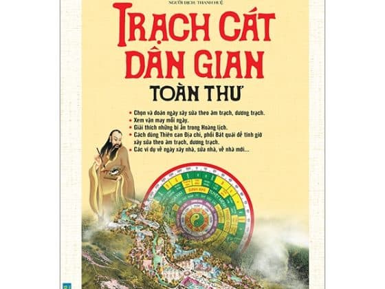 Trạch Cát Dân Gian Toàn Thư Bìa Cứng PDF