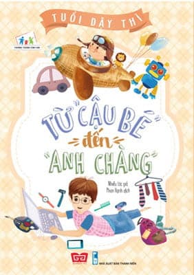 Tuổi Dậy Thì - Từ “Cậu Bé” Đến “Anh Chàng PDF Tuổi Dậy Thì - Từ “Cậu Bé” Đến “Anh Chàng PDF