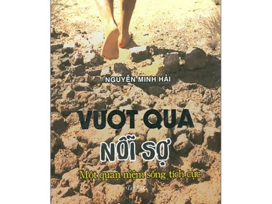 Vượt Qua Nỗi Sợ - Một Quan Niệm Sống Tích Cực PDF