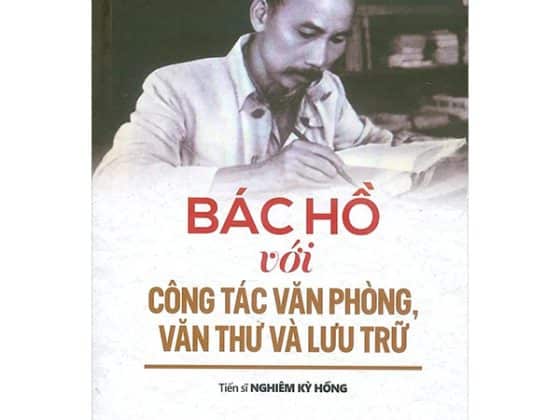 Bác Hồ Với Công Tác Văn Phòng, Văn Thư Và Lưu Trữ PDF