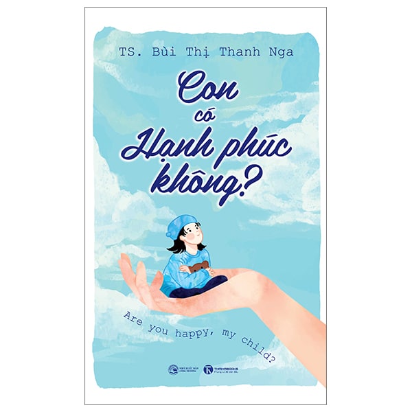 Con Có Hạnh Phúc Không? PDF Con Có Hạnh Phúc Không? PDF