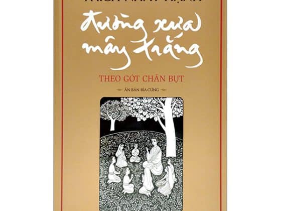 Đường Xưa Mây Trắng - Theo Gót Chân Bụt - Bìa Cứng 2024 PDF
