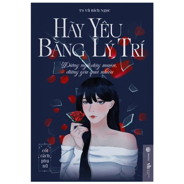 Hãy Yêu Bằng Lý Trí PDF Hãy Yêu Bằng Lý Trí PDF
