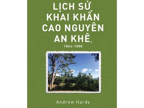 Lịch Sử Khai Khẩn Cao Nguyên An Khê, 1864-1888 PDF