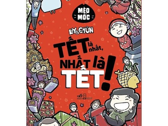 Ly Và Chũn - Tết Là Nhất, Nhất Là Tết! PDF