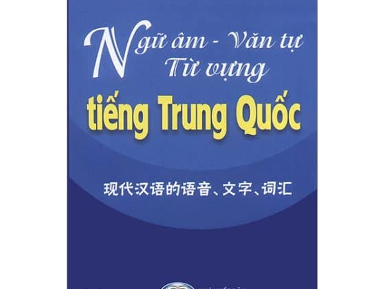 Ngữ Âm-Văn Tự - Từ Vựng Tiếng Trung Quốc 2024 PDF