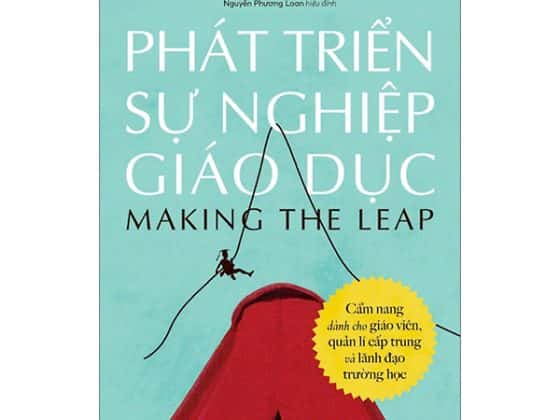 Phát Triển Sự Nghiệp Giáo Dục - Cẩm Nang Dành Cho Giáo Viên Quản Lí Cấp Trung Và Lãnh Đạo Trường Học PDF