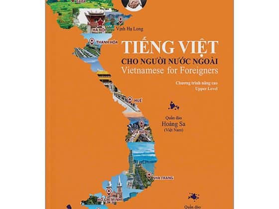Tiếng Việt Cho Người Nước Ngoài - Vietnamese For Foreigners - Chương Trình Nâng Cao - Upper Level PDF