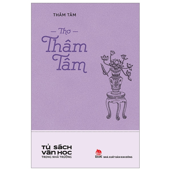 Tủ Sách Văn Học Trong Nhà Trường - Thơ Thâm Tâm PDF Tủ Sách Văn Học Trong Nhà Trường - Thơ Thâm Tâm PDF