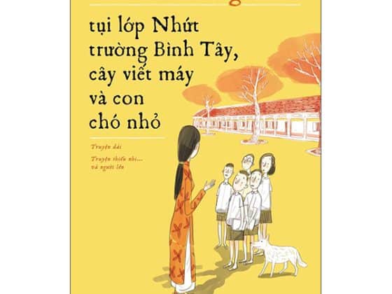 Tụi Lớp Nhứt Trường Bình Tây, Cây Viết Máy Và Con Chó Nhỏ 2025 PDF