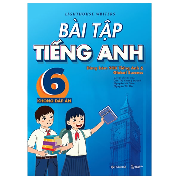 Bài Tập Tiếng Anh 6 Không Đáp Án Dùng Kèm SGK Tiếng Anh 6 Global Success PDF Bài Tập Tiếng Anh 6 Không Đáp Án Dùng Kèm SGK Tiếng Anh 6 Global Success PDF