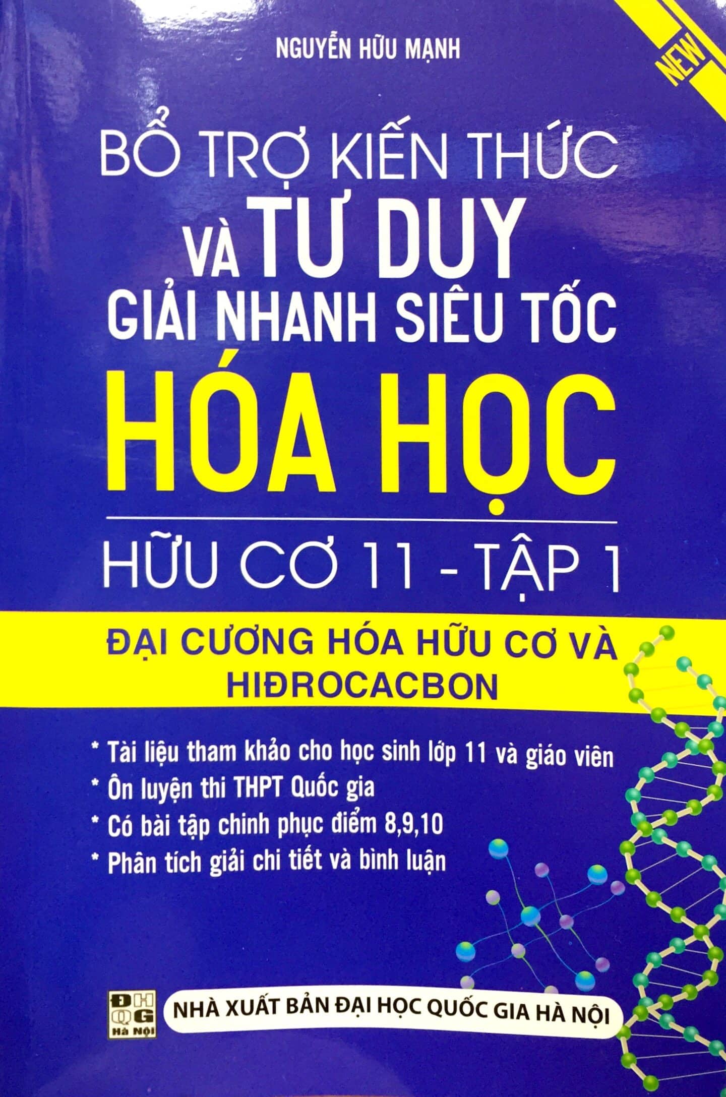 Bộ Bổ Trợ Kiến Thức Và Tư Duy Giải Nhanh Siêu Tốc Hóa Học Hữu Cơ Lớp 11 Tập 1 PDF Bộ Bổ Trợ Kiến Thức Và Tư Duy Giải Nhanh Siêu Tốc Hóa Học Hữu Cơ Lớp 11 Tập 1 PDF