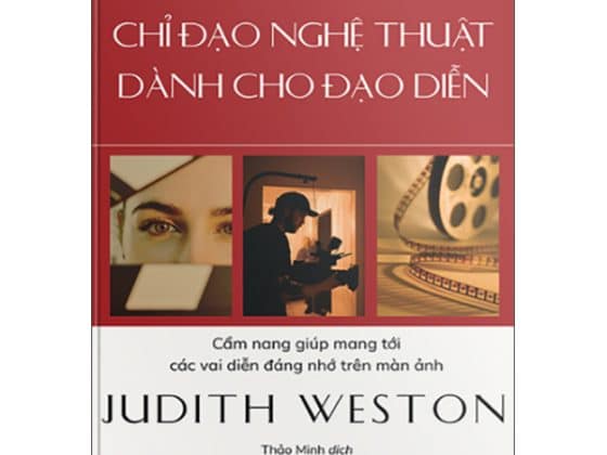 Chỉ Đạo Nghệ Thuật Dành Cho Đạo Diễn - Cẩm Nang Giúp Mang Tới Các Vai Diễn Đáng Nhớ Trên Màn Ảnh - Ấn Bản Kỷ Niệm Năm Thứ 25 PDF