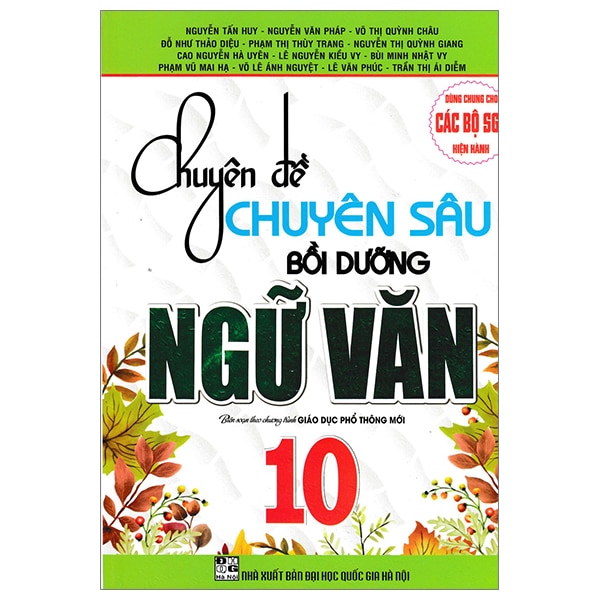 Chuyên Đề Chuyên Sâu Bồi Dưỡng Ngữ Văn 10 Biên Soạn Theo Chương Trình Giáo Dục Phổ Thông Mới - Dùng Chung Cho Các Bộ SGK Hiện Hành PDF Chuyên Đề Chuyên Sâu Bồi Dưỡng Ngữ Văn 10 Biên Soạn Theo Chương Trình Giáo Dục Phổ Thông Mới - Dùng Chung Cho Các Bộ SGK Hiện Hành PDF