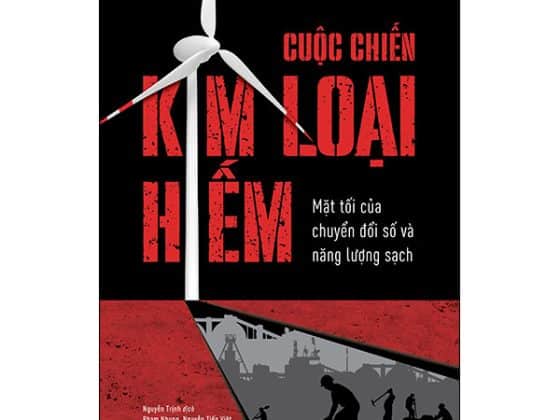 Cuộc Chiến Kim Loại Hiếm - Mặt Tối Của Chuyển Đổi Số Và Năng Lượng Sạch PDF