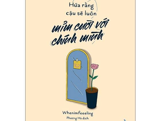 Hứa Rằng Cậu Sẽ Luôn Mỉm Cười Với Chính Mình PDF