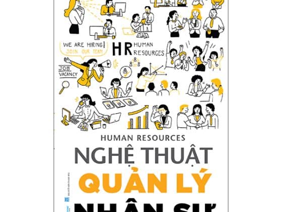Human Resources - Nghệ Thuật Quản Lý Nhân Sự 2025 PDF