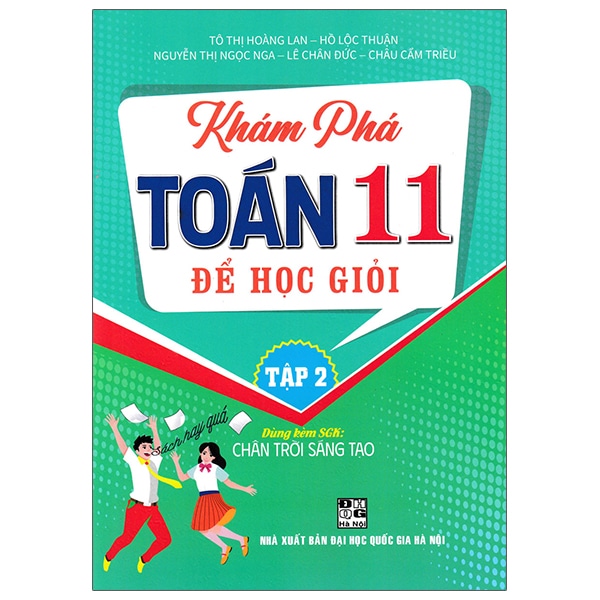 Khám Phá Toán 11 Để Học Giỏi - Tập 2 Dùng Kèm SGK Chân Trời Sáng Tạo PDF Khám Phá Toán 11 Để Học Giỏi - Tập 2 Dùng Kèm SGK Chân Trời Sáng Tạo PDF