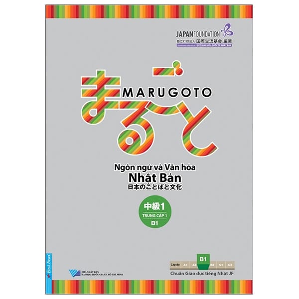 Marugoto - Ngôn Ngữ Và Văn Hóa Nhật Bản - Trung Cấp 1 - B1 2025 PDF Marugoto - Ngôn Ngữ Và Văn Hóa Nhật Bản - Trung Cấp 1 - B1 2025 PDF