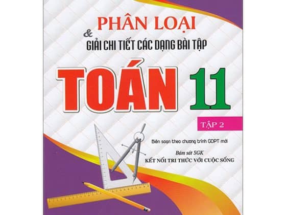 Phân Loại Và Giải Chi Tiết Các Dạng Bài Tập Toán 11 - Tập 2 Bám Sát SGK Kết Nối PDF