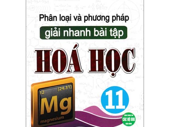 Phân Loại Và Phương Pháp Giải Nhanh Bài Tập Hoá 11 PDF