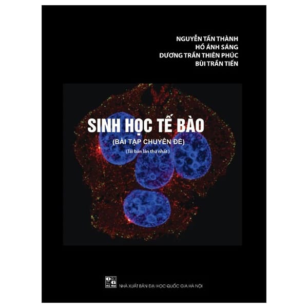 Sinh Học Tế Bào Bài Tập Chuyên Đề PDF Sinh Học Tế Bào Bài Tập Chuyên Đề PDF