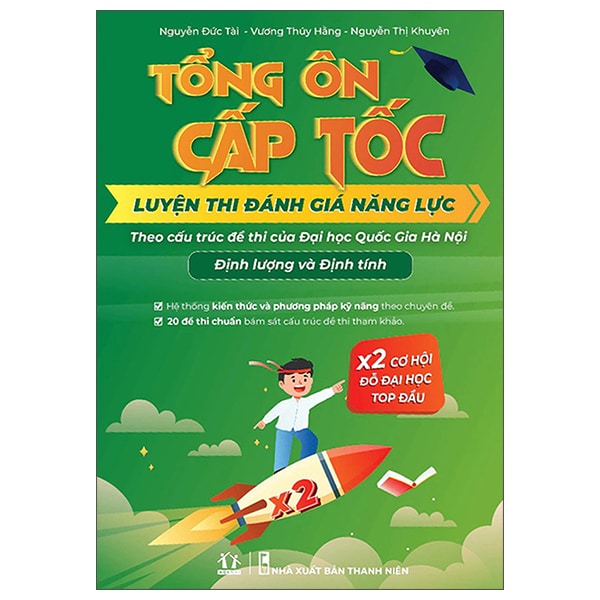 Tổng Ôn Cấp Tốc - Luyện Thi Đánh Giá Năng Lực Theo Cấu Trúc Đề Thi Đại Học Quốc Gia Hà Nội - K.Học, T.Anh, Đ.Lượng & Đ.Tính PDF Tổng Ôn Cấp Tốc - Luyện Thi Đánh Giá Năng Lực Theo Cấu Trúc Đề Thi Đại Học Quốc Gia Hà Nội - K.Học, T.Anh, Đ.Lượng & Đ.Tính PDF