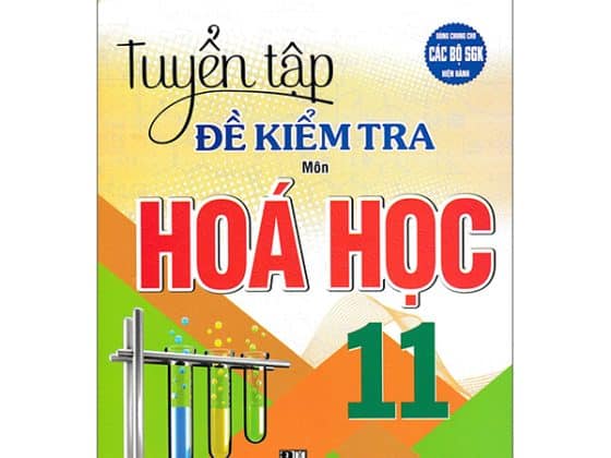 Tuyển Tập Đề Kiểm Tra Môn Hoá Học 11 PDF