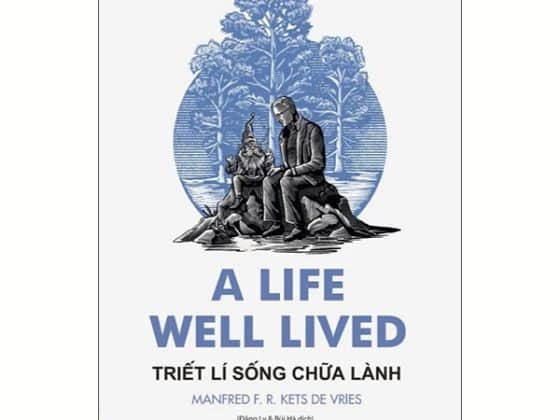 A Life Well Lived - Triết Lí Sống Chữa Lành PDF