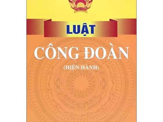 Luật Công Đoàn Hiện Hành  PDF