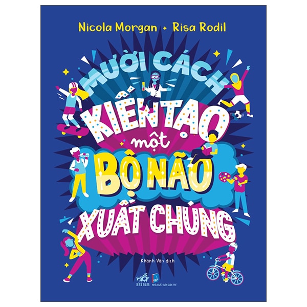 Mười Cách Kiến Tạo Một Bộ Não Xuất Chúng PDF Mười Cách Kiến Tạo Một Bộ Não Xuất Chúng PDF