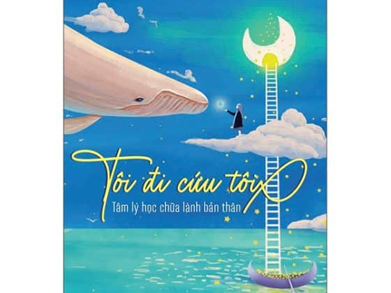 Tôi Đi Cứu Tôi - Tâm Lý Học Chữa Lành Bản Thân PDF