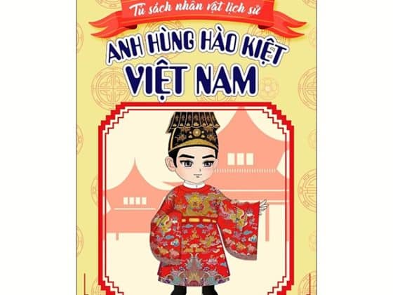Tủ Sách Nhân Vật Lịch Sử - Anh Hùng Hào Kiệt Việt Nam PDF