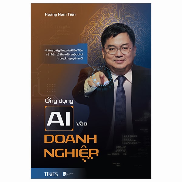 Ứng Dụng AI Vào Doanh Nghiệp - Những Bài Giảng Của Giáo Tiến Về Nhân Tố Thay Đổi Cuộc Chơi Trong Kỉ Nguyên Mới PDF Ứng Dụng AI Vào Doanh Nghiệp - Những Bài Giảng Của Giáo Tiến Về Nhân Tố Thay Đổi Cuộc Chơi Trong Kỉ Nguyên Mới PDF