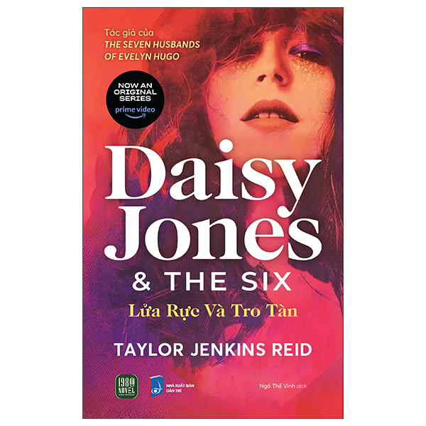 Daisy Jones And The Six - Lửa Rực Và Tro Tàn PDF Daisy Jones And The Six - Lửa Rực Và Tro Tàn PDF