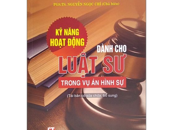 Kỹ Năng Hoạt Động Dành Cho Luật Sư Trong Vụ Án Hình Sự 2025 PDF